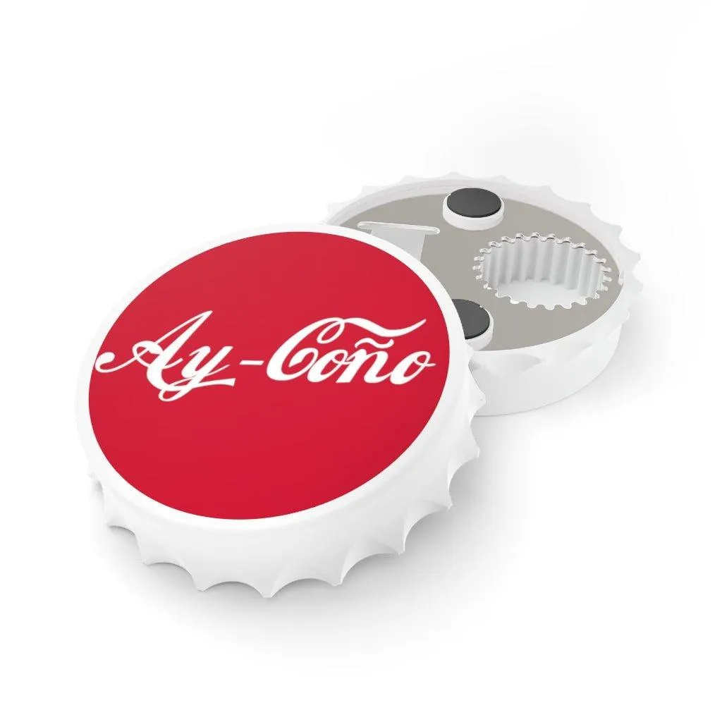 Ay-Coño Bottle Opener