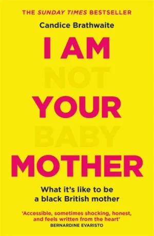 I am not your baby mother