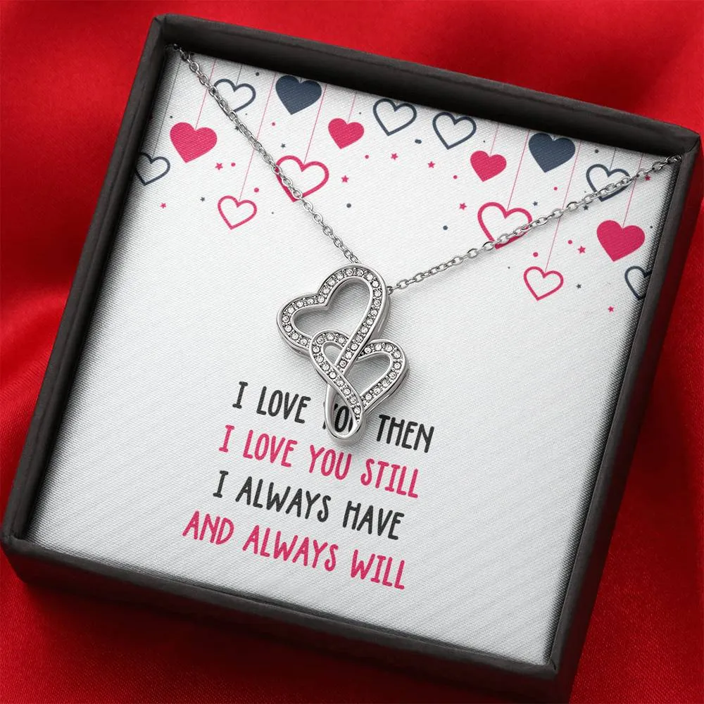 I Love You Then Double Hearts Necklace
