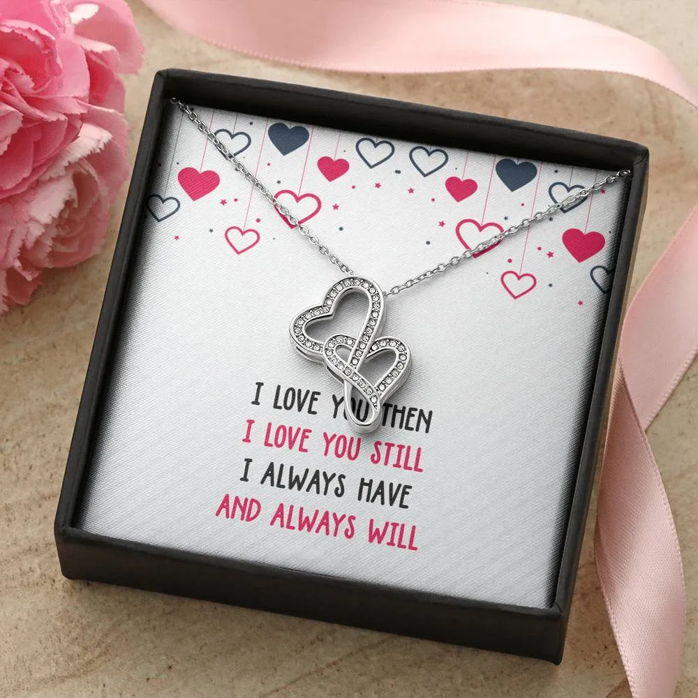 I Love You Then Double Hearts Necklace