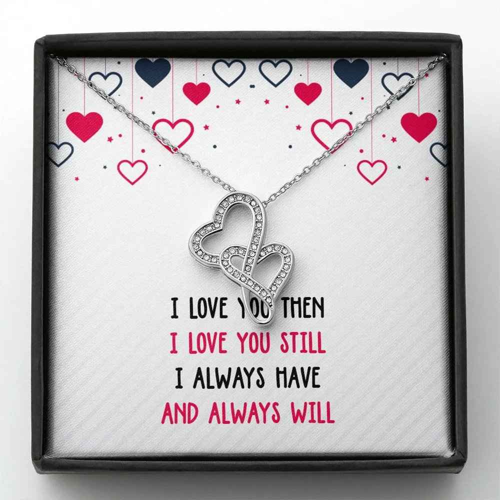 I Love You Then Double Hearts Necklace
