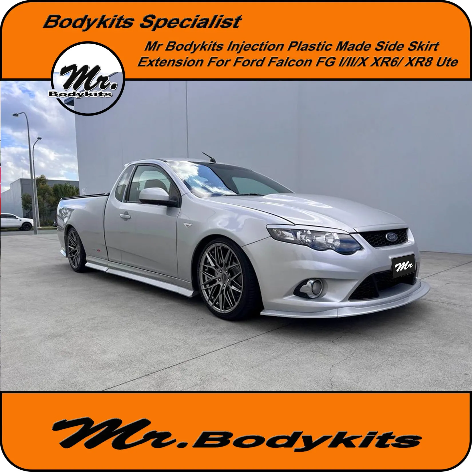 Side Skirt Extensions For Ford Falcon FG & FG-X XR6 XR8 Factory Ute Side Skirts (4 pcs set) by Mr Bodykits
