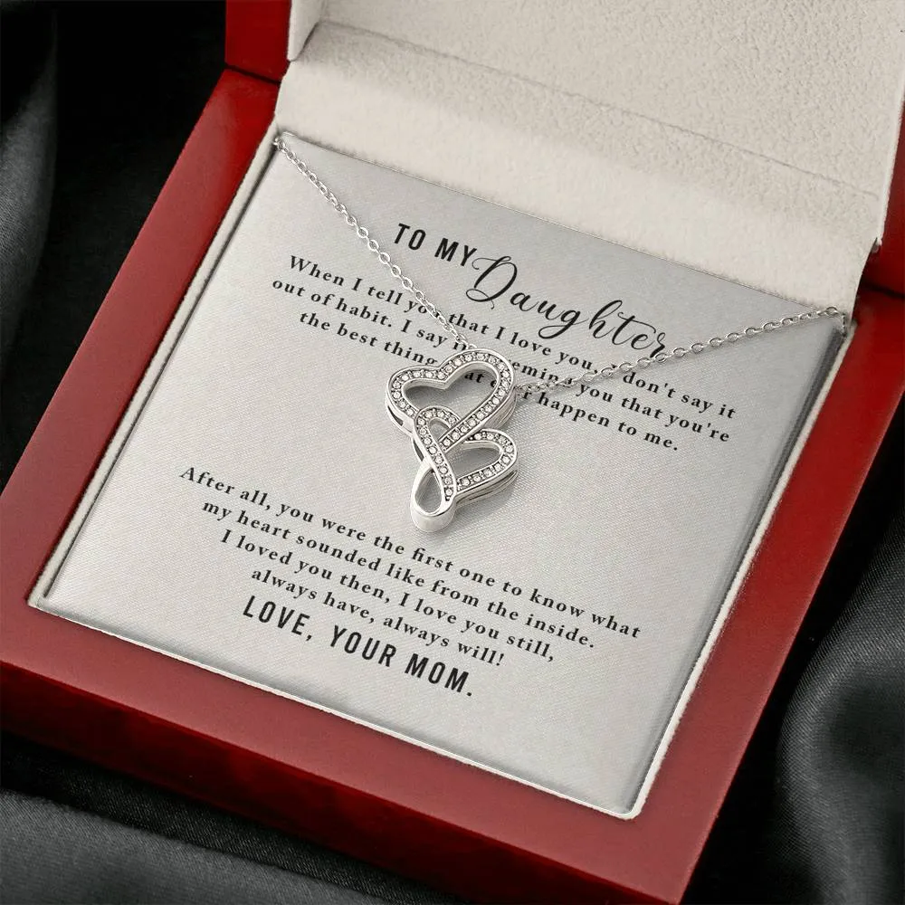 You're the best - Double Hearts Necklace for Daughter, From Mom