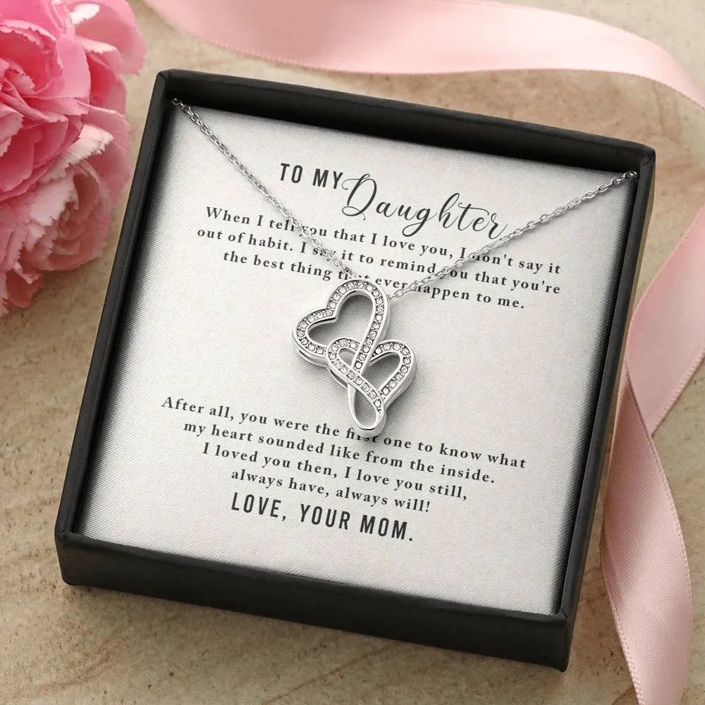You're the best - Double Hearts Necklace for Daughter, From Mom