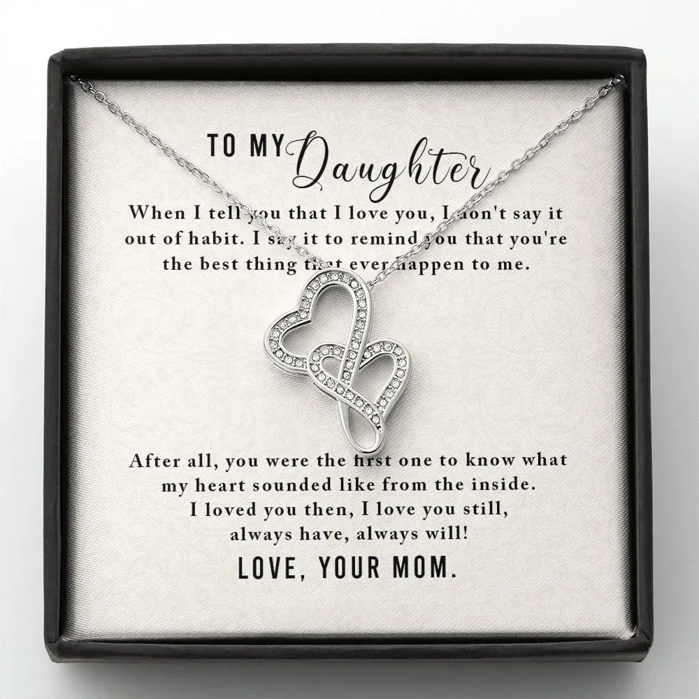 You're the best - Double Hearts Necklace for Daughter, From Mom