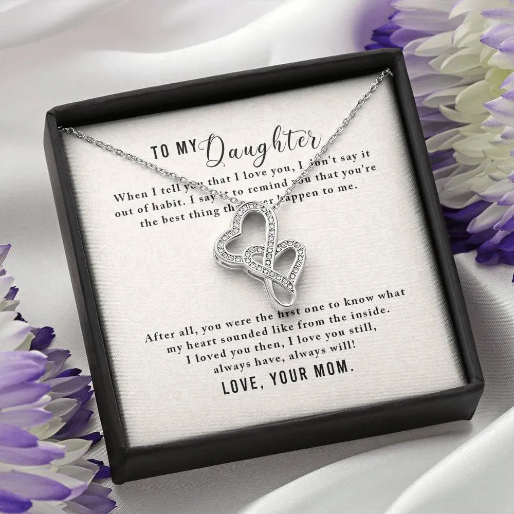 You're the best - Double Hearts Necklace for Daughter, From Mom